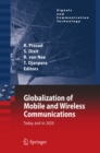 Globalization of Mobile and Wireless Communications : Today and in 2020 - eBook