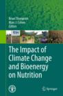The Impact of Climate Change and Bioenergy on Nutrition - eBook