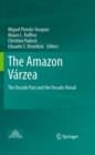 The Amazon Varzea : The Decade Past and the Decade Ahead - eBook