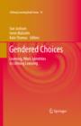 Gendered Choices : Learning, Work, Identities in Lifelong Learning - eBook