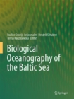 Biological Oceanography of the Baltic Sea - Book
