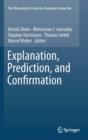 Explanation, Prediction, and Confirmation - eBook