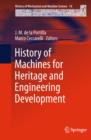 History of Machines for Heritage and Engineering Development - eBook