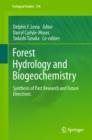 Forest Hydrology and Biogeochemistry : Synthesis of Past Research and Future Directions - eBook