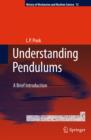 Understanding Pendulums : A Brief Introduction - eBook