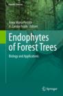 Endophytes of Forest Trees : Biology and Applications - eBook