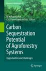 Carbon Sequestration Potential of Agroforestry Systems : Opportunities and Challenges - eBook