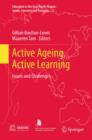 Active Ageing, Active Learning : Issues and Challenges - eBook