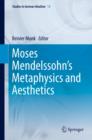 Moses Mendelssohn's Metaphysics and Aesthetics - eBook