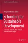Schooling for Sustainable Development: : A Focus on Australia, New Zealand, and the Oceanic Region - eBook