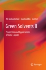 Green Solvents II : Properties and Applications of Ionic Liquids - eBook