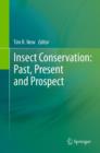 Insect Conservation: Past, Present and Prospects - eBook
