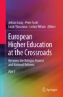 European Higher Education at the Crossroads : Between the Bologna Process and National Reforms - eBook
