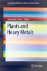 Plants and Heavy Metals - eBook