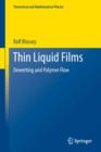 Thin Liquid Films : Dewetting and Polymer Flow - Book
