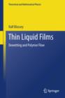 Thin Liquid Films : Dewetting and Polymer Flow - eBook