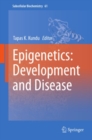 Epigenetics: Development and Disease - eBook