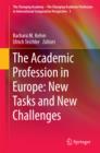 The Academic Profession in Europe: New Tasks and New Challenges - eBook