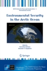 Environmental Security in the Arctic Ocean - eBook