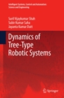 Dynamics of Tree-Type Robotic Systems - eBook