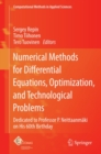 Numerical Methods for Differential Equations, Optimization, and Technological Problems : Dedicated to Professor P. Neittaanmaki on His 60th Birthday - eBook