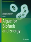 Algae for Biofuels and Energy - eBook