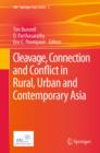 Cleavage, Connection and Conflict in Rural, Urban and Contemporary Asia - eBook