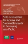 Skills Development for Inclusive and Sustainable Growth in Developing Asia-Pacific - eBook