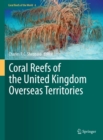 Coral Reefs of the United Kingdom Overseas Territories - eBook