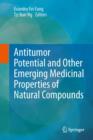 Antitumor Potential and other Emerging Medicinal Properties of Natural Compounds - eBook