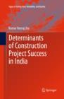Determinants of Construction Project Success in India - eBook
