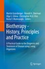 Biotherapy - History, Principles and Practice : A Practical Guide to the Diagnosis and Treatment of Disease using Living Organisms - Book