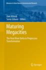 Maturing Megacities : The Pearl River Delta in Progressive Transformation - Book