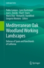 Mediterranean Oak Woodland Working Landscapes : Dehesas of Spain and Ranchlands of California - eBook