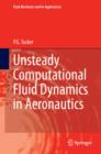 Unsteady Computational Fluid Dynamics in Aeronautics - eBook