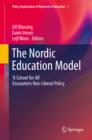 The Nordic Education Model : 'A School for All' Encounters Neo-Liberal Policy - eBook