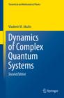 Dynamics of Complex Quantum Systems - eBook