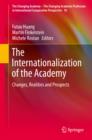 The Internationalization of the Academy : Changes, Realities and Prospects - eBook