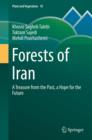 Forests of Iran : A Treasure from the Past, a Hope for the Future - eBook