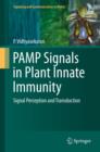 PAMP Signals in Plant Innate Immunity : Signal Perception and Transduction - eBook