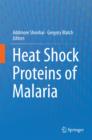 Heat Shock Proteins of Malaria - eBook