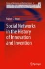 Social Networks in the History of Innovation and Invention - eBook