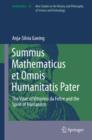 Summus Mathematicus et Omnis Humanitatis Pater : The Vitae of Vittorino da Feltre and the Spirit of Humanism - eBook