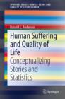 Human Suffering and Quality of Life : Conceptualizing Stories and Statistics - eBook
