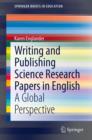 Writing and Publishing Science Research Papers in English : A Global Perspective - eBook