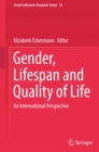 Gender, Lifespan and Quality of Life : An International Perspective - eBook