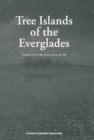 Tree Islands of the Everglades - eBook