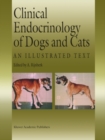 Clinical Endocrinology of Dogs and Cats : An Illustrated Text - eBook