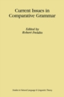 Current Issues in Comparative Grammar - eBook