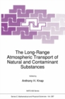 The Long-Range Atmospheric Transport of Natural and Contaminant Substances - eBook
